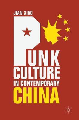 Punk Culture in Contemporary China 1