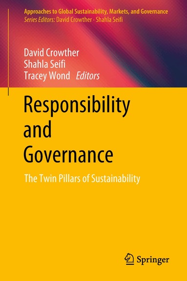 David Crowther, Shahla Seifi, Tracey Wond - Responsibility and Governance, Inbunden