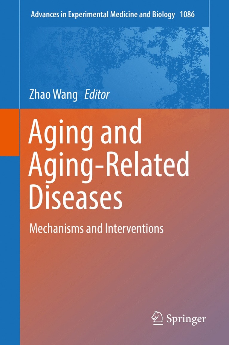 Zhao Wang - Aging and Aging-Related Diseases, Inbunden