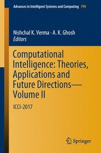 bokomslag Computational Intelligence: Theories, Applications and Future Directions - Volume II