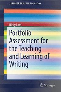 bokomslag Portfolio Assessment for the Teaching and Learning of Writing