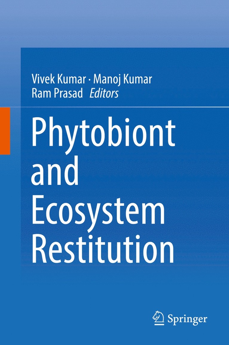 Phytobiont and Ecosystem Restitution 1