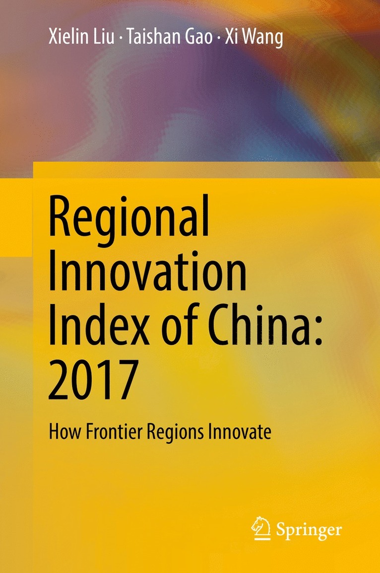 Regional Innovation Index of China: 2017