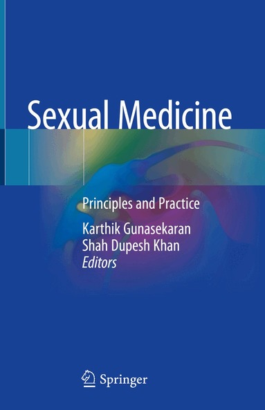 Karthik Gunasekaran, Shah Dupesh Khan - Sexual Medicine, Inbunden