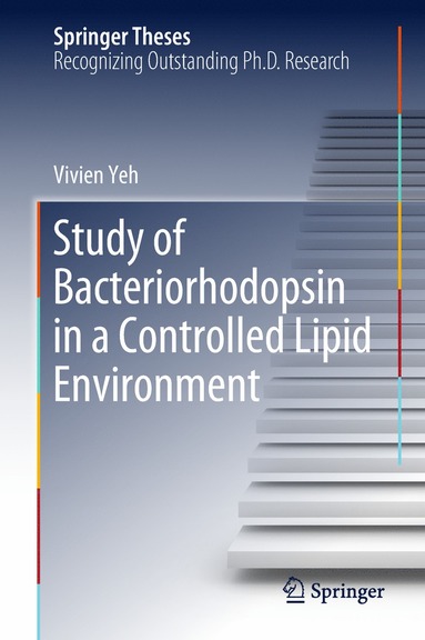 bokomslag Study of Bacteriorhodopsin in a Controlled Lipid Environment