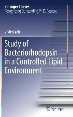 Study of Bacteriorhodopsin in a Controlled Lipid Environment 1