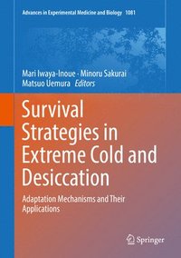 bokomslag Survival Strategies in Extreme Cold and Desiccation