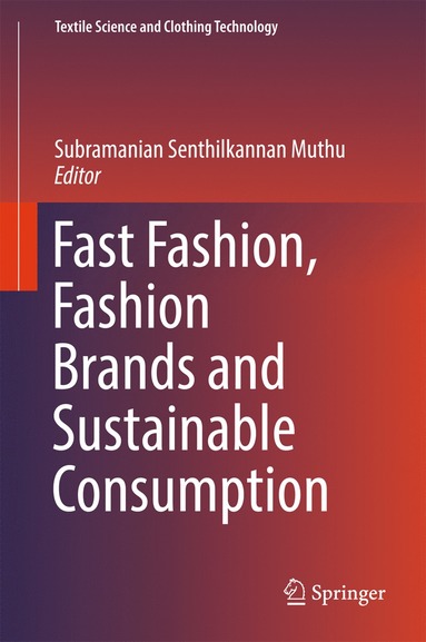 bokomslag Fast Fashion, Fashion Brands and Sustainable Consumption