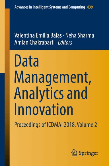 Valentina Emilia Balas, Neha Sharma, Amlan Chakrabarti - Data Management, Analytics and Innovation, Häftad