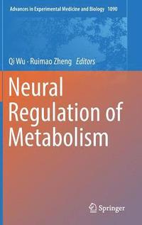 bokomslag Neural Regulation of Metabolism