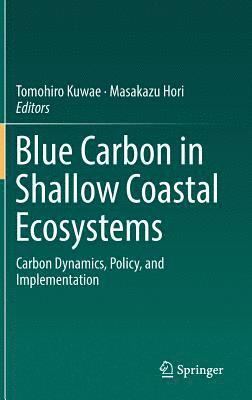 bokomslag Blue Carbon in Shallow Coastal Ecosystems