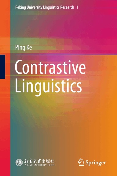 Ping Ke - Contrastive Linguistics, Inbunden