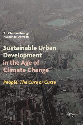 Sustainable Urban Development in the Age of Climate Change 1