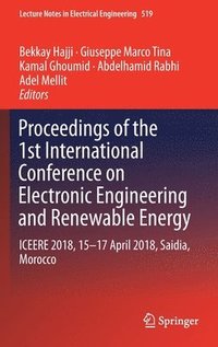 bokomslag Proceedings of the 1st International Conference on Electronic Engineering and Renewable Energy