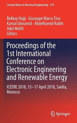 Proceedings of the 1st International Conference on Electronic Engineering and Renewable Energy 1