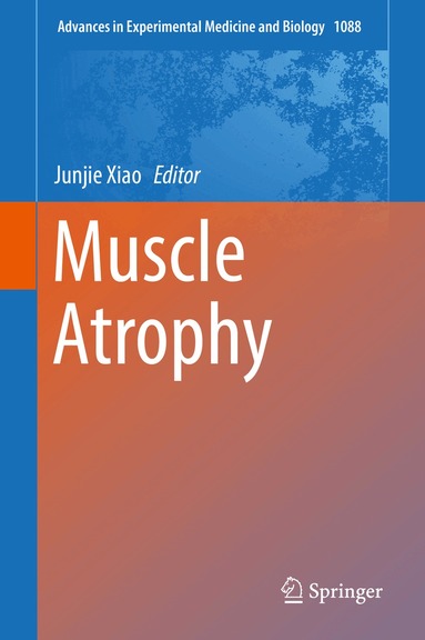 Junjie Xiao - Muscle Atrophy, Inbunden