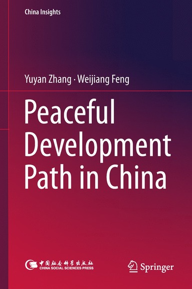 bokomslag Peaceful Development Path in China