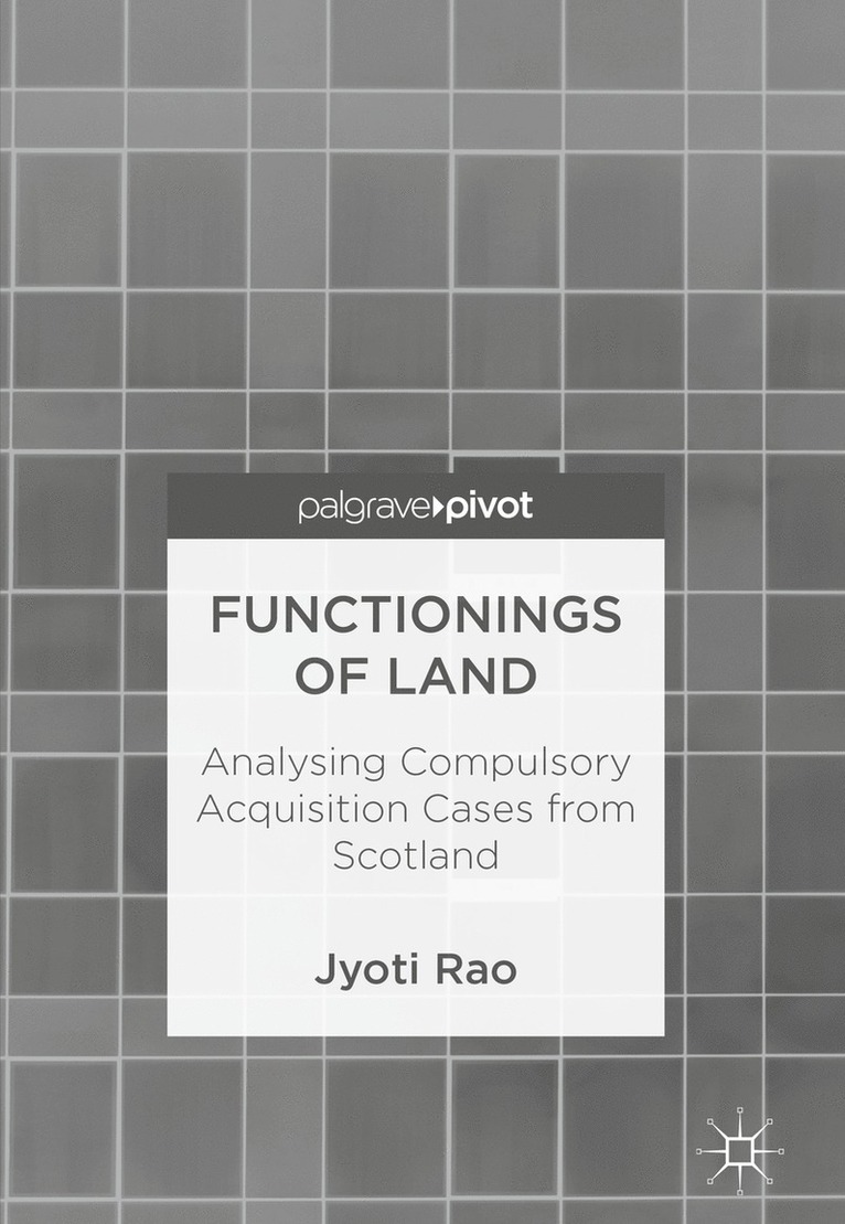 Jyoti Rao - Functionings of Land, Inbunden