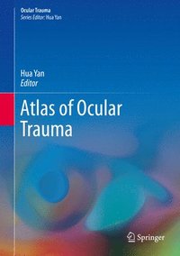 bokomslag Atlas of Ocular Trauma