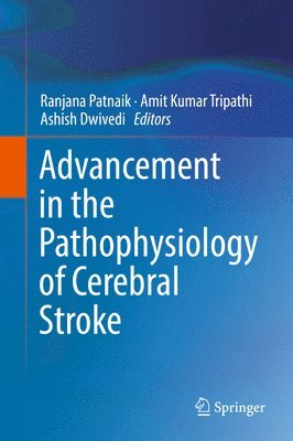 bokomslag Advancement in the Pathophysiology of Cerebral Stroke