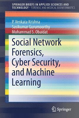 bokomslag Social Network Forensics, Cyber Security, and Machine Learning