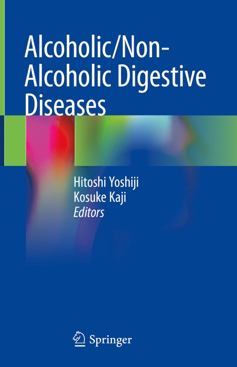 Hitoshi Yoshiji, Kosuke Kaji - Alcoholic/Non-Alcoholic Digestive Diseases, Inbunden