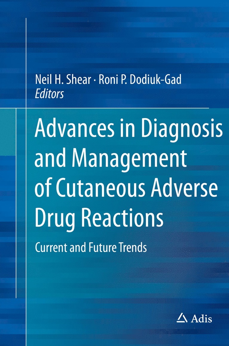 Advances in Diagnosis and Management of Cutaneous Adverse Drug Reactions 1