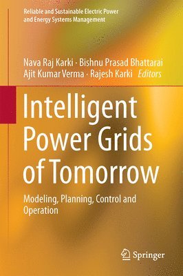 Intelligent Power Grids of Tomorrow 1