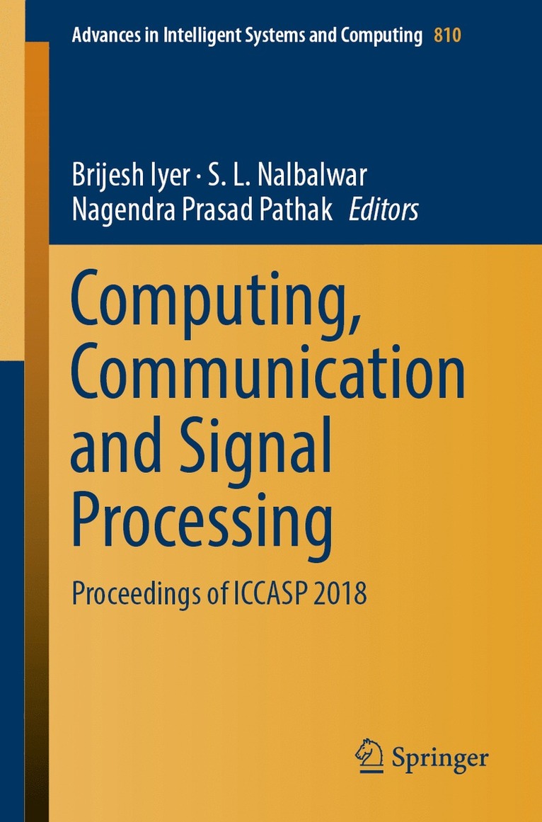 Brijesh Iyer, S.L. Nalbalwar, Nagendra Prasad Pathak, S. L. Nalbalwar - Computing, Communication and Signal Processing, Häftad