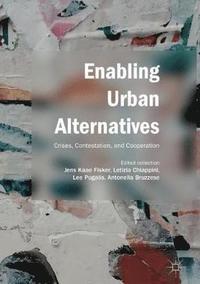bokomslag Enabling Urban Alternatives