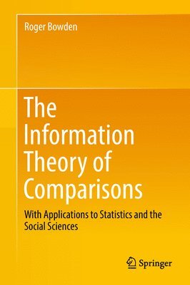 bokomslag The Information Theory of Comparisons