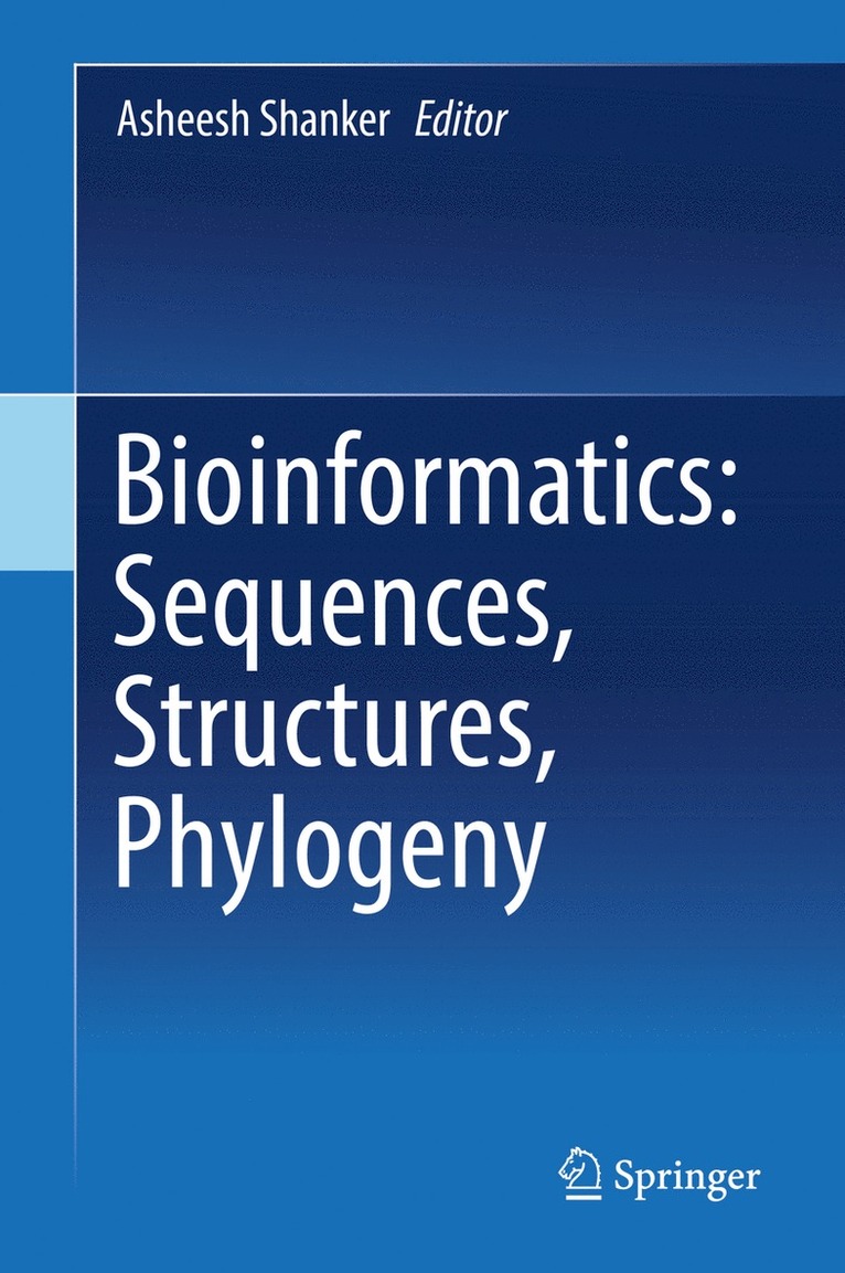 Bioinformatics: Sequences, Structures, Phylogeny 1