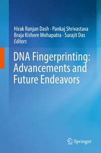 bokomslag DNA Fingerprinting: Advancements and Future Endeavors