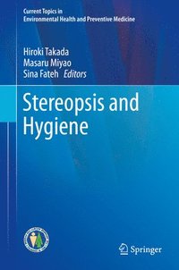 bokomslag Stereopsis and Hygiene