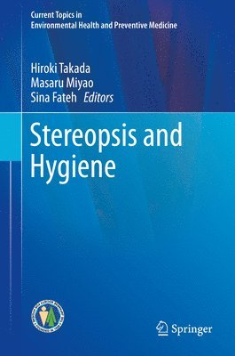 Stereopsis and Hygiene 1