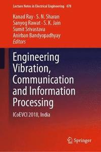 bokomslag Engineering Vibration, Communication and Information Processing