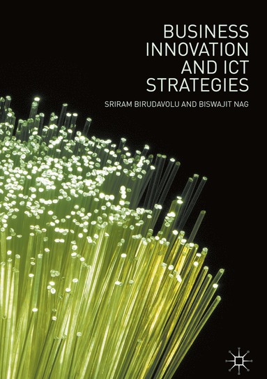 bokomslag Business Innovation and ICT Strategies