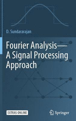 bokomslag Fourier AnalysisA Signal Processing Approach