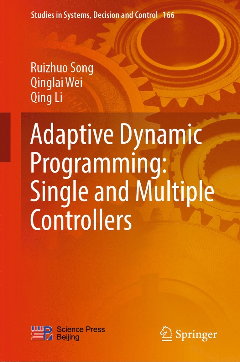 Adaptive Dynamic Programming: Single and Multiple Controllers