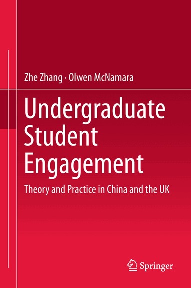 Zhe Zhang, Olwen McNamara - Undergraduate Student Engagement, Inbunden