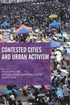 Contested Cities and Urban Activism 1