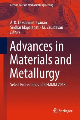 Advances in Materials and Metallurgy 1