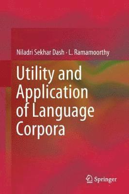 Utility and Application of Language Corpora 1