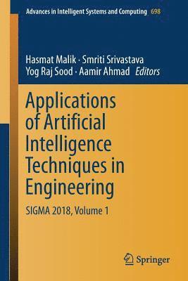Applications of Artificial Intelligence Techniques in Engineering 1