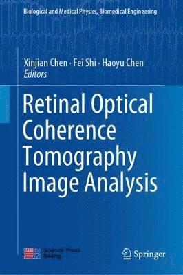 Retinal Optical Coherence Tomography Image Analysis 1
