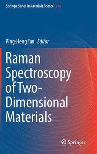 bokomslag Raman Spectroscopy of Two-Dimensional Materials