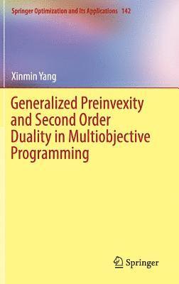 Generalized Preinvexity and Second Order Duality in Multiobjective Programming 1