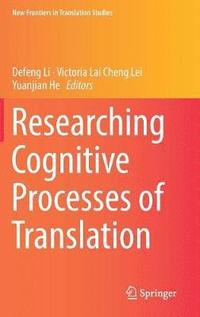 bokomslag Researching Cognitive Processes of Translation