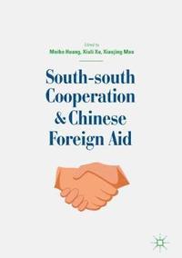 bokomslag South-south Cooperation and Chinese Foreign Aid