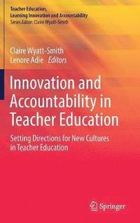 bokomslag Innovation and Accountability in Teacher Education